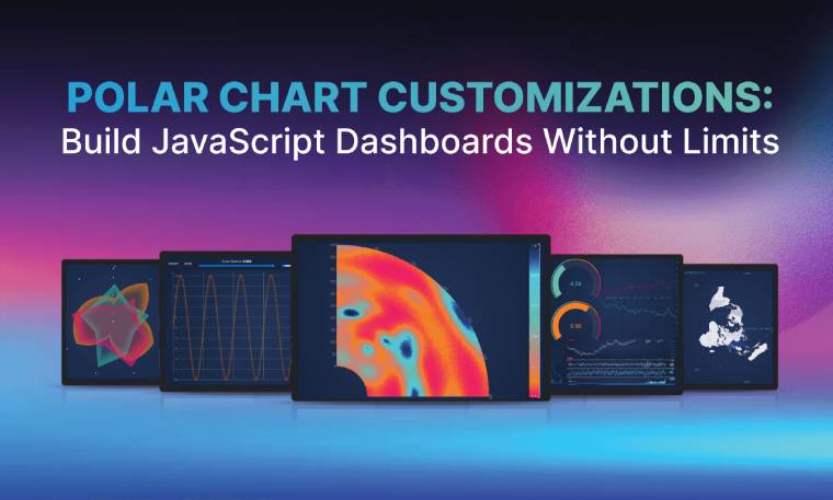 Polar Chart Customizations: Build JavaScript Dashboards Without Limits
